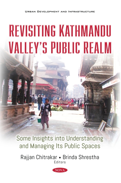 Cover image for book Revisiting Kathmandu Valley’s Public Realm: Some Insights into Understanding and Managing Its Public Spaces