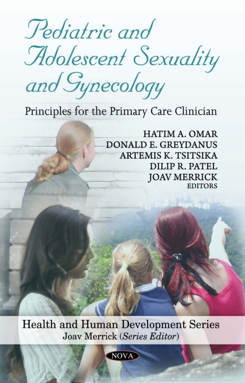 Cover image for book Pediatric and Adolescent Sexuality and Gynecology: Principles for the Primary Care Clinician