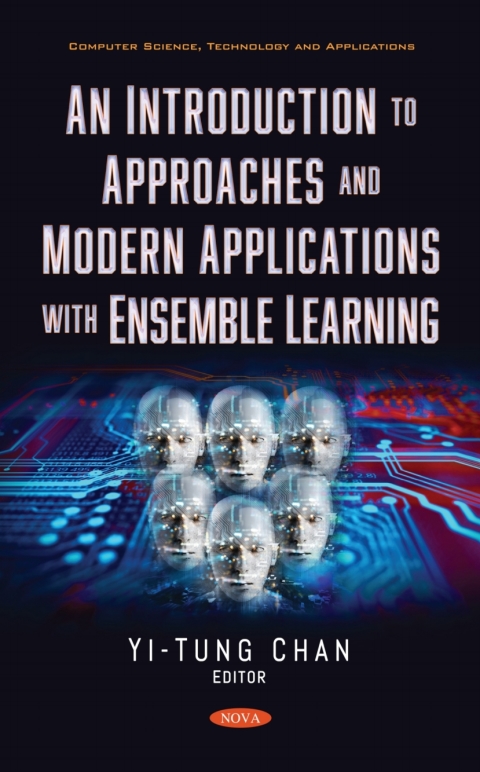 Cover image for book An Introduction to Approaches and Modern Applications with Ensemble Learning