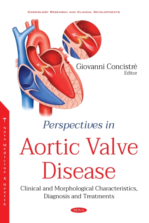 Cover image for book Perspectives in Aortic Valve Disease: Clinical and Morphological Characteristics, Diagnosis and Treatments