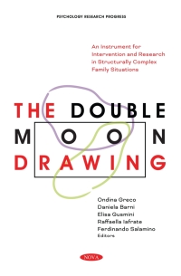 صورة الغلاف: The Double Moon Drawing: An Instrument for Intervention and Research in Structurally Complex Family Situations 9781536188912