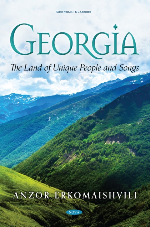 Cover image for book Georgia - The Land of Unique People and Songs