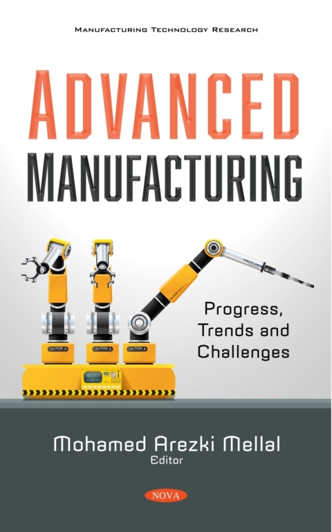 Cover image for book Advanced Manufacturing: Progress, Trends and Challenges