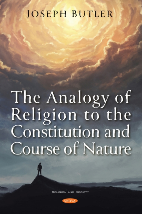 Cover image for book The Analogy of Religion to the Constitution and Course of Nature