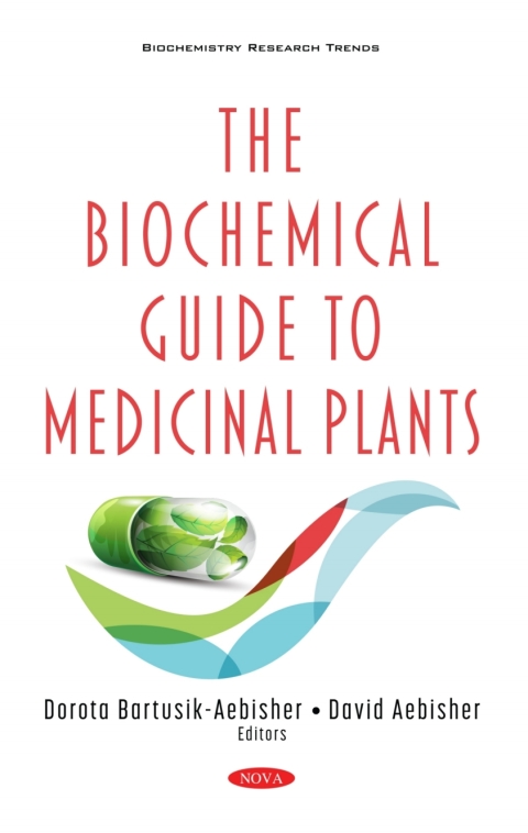 Cover image for book The Biochemical Guide to Medicinal Plants
