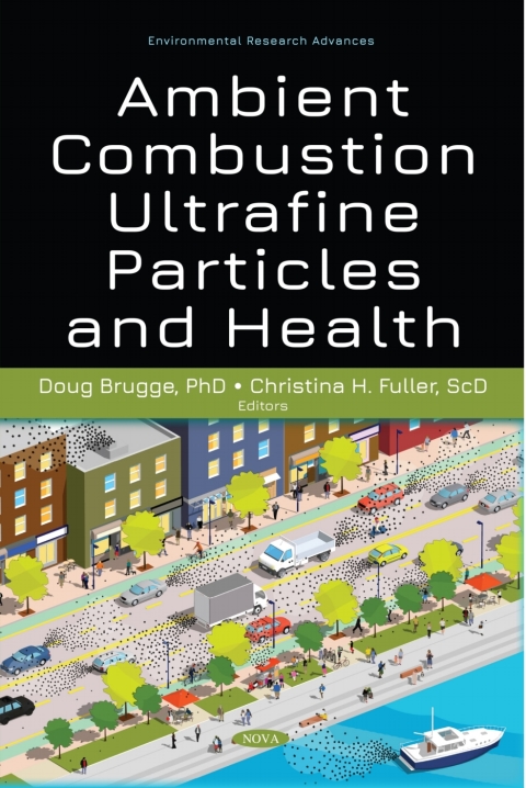 Cover image for book Ambient Combustion Ultrafine Particles and Health