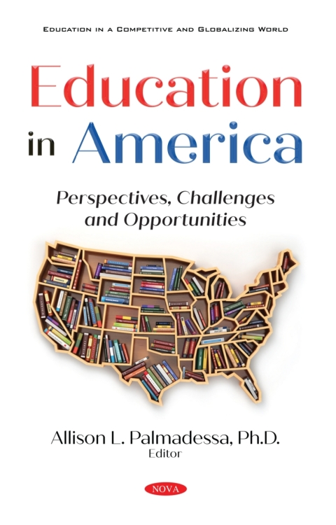 Cover image for book Education in America: Perspectives, Challenges and Opportunities