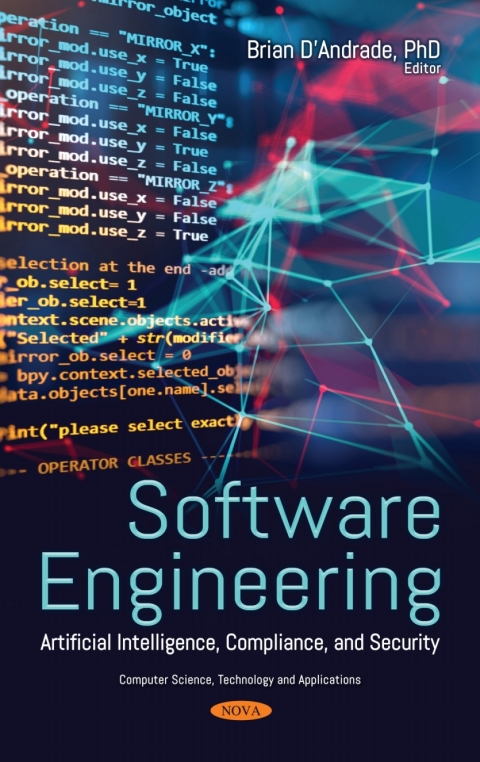 Cover image for book Software Engineering: Artificial Intelligence, Compliance, and Security