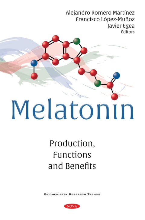 Cover image for book Melatonin: Production, Functions and Benefits