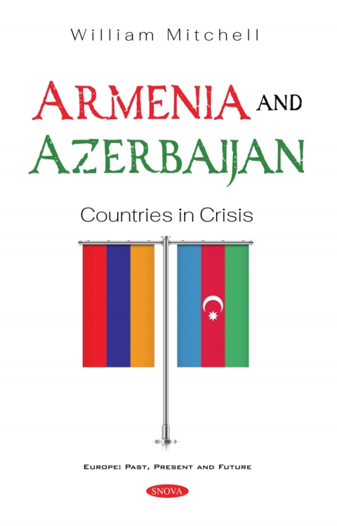 Cover image for book Armenia and Azerbaijan: Countries in Crisis