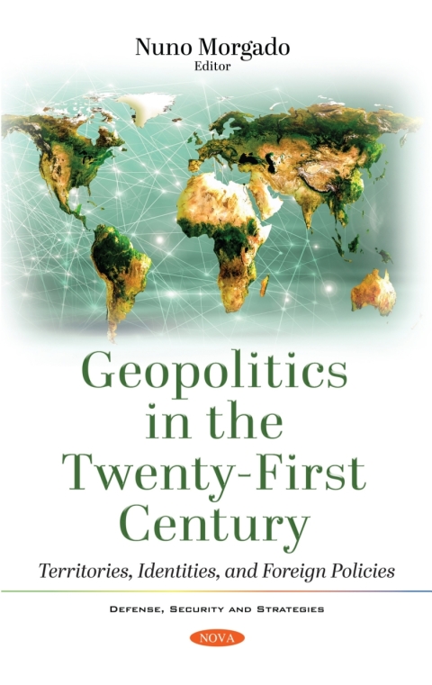 Cover image for book Geopolitics in the Twenty-First Century: Territories, Identities, and Foreign Policies