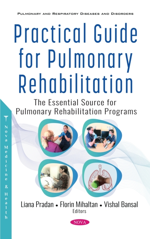 Cover image for book Practical Guide for Pulmonary Rehabilitation: The Essential Source for Pulmonary Rehabilitation Programs