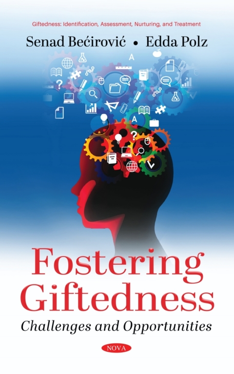 Cover image for book Fostering Giftedness: Challenges and Opportunities