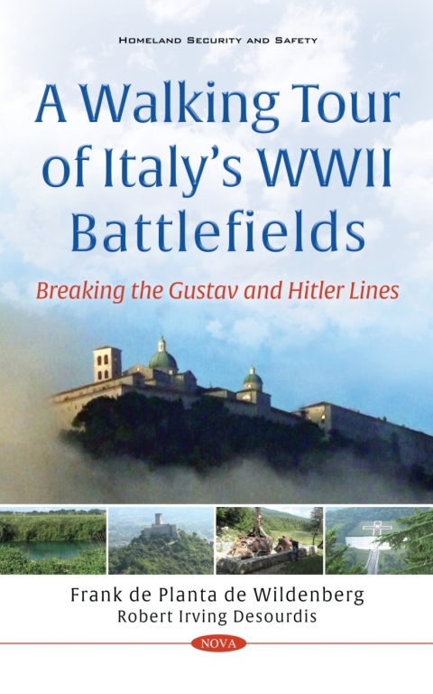 Cover image for book A Walking Tour of Italy’s WWII Battlefields: Breaking the Gustav and Hitler Lines