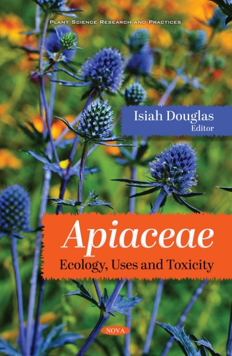 Cover image for book Apiaceae: Ecology, Uses and Toxicity