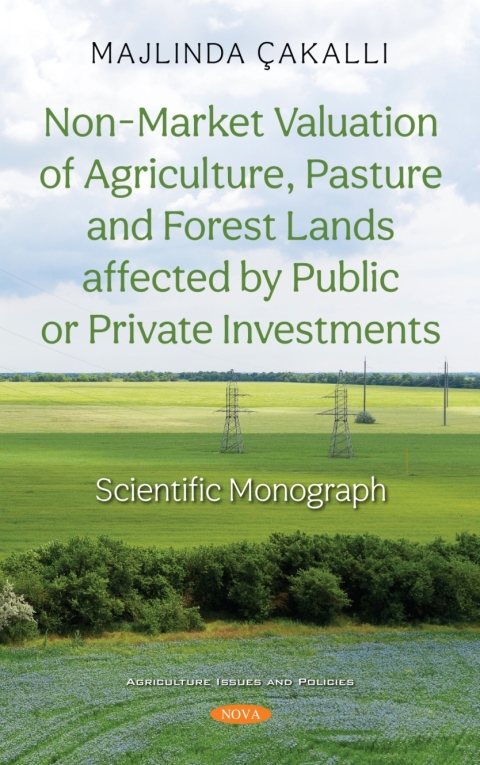 Cover image for book Non-Market Valuation of Agriculture, Pasture and Forest Lands affected by Public or Private Investments