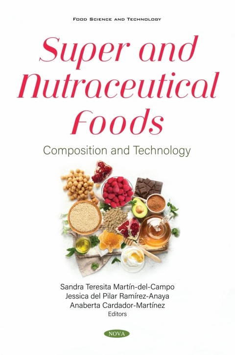 Cover image for book Super and Nutraceutical Foods: Composition and Technology