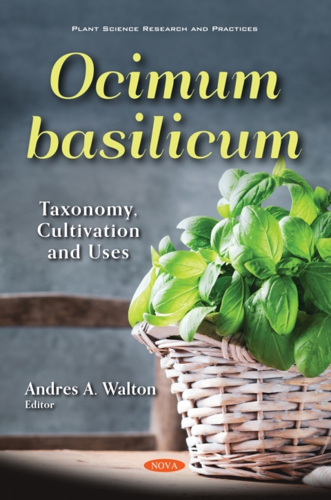 Cover image for book Ocimum basilicum: Taxonomy, Cultivation and Uses
