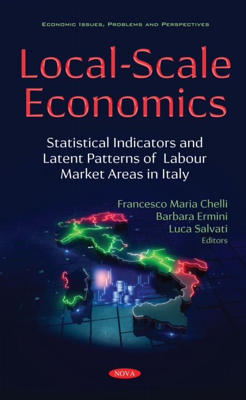 Cover image for book Local-Scale Economics: Local-Scale Economics: Statistical Indicators and Latent Patterns of Labour Market Areas in Italy