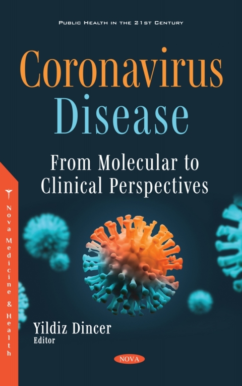 Cover image for book Coronavirus Disease: From Molecular to Clinical Perspectives