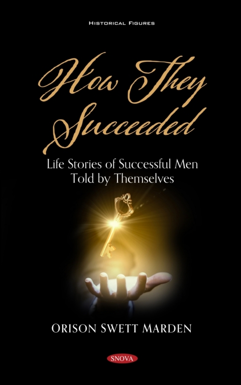 Cover image for book How They Succeeded: Life Stories of Successful Men Told by Themselves