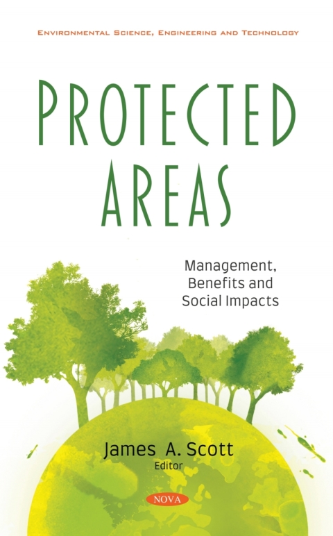 Cover image for book Protected Areas: Management, Benefits and Social Impacts