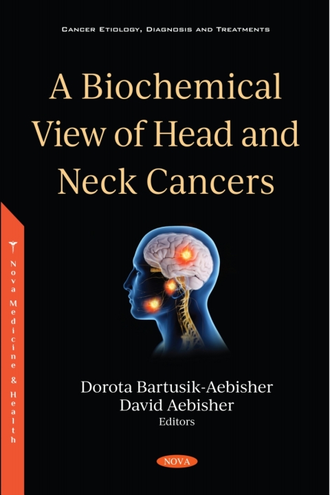 Cover image for book A Biochemical View of Head and Neck Cancers