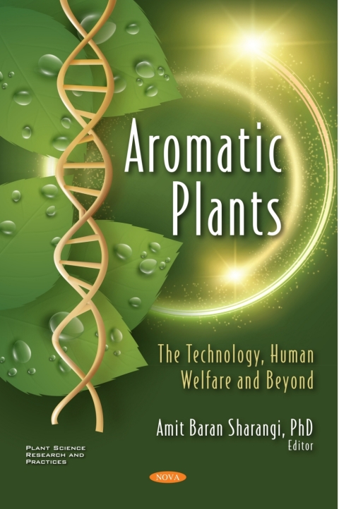 Cover image for book Aromatic Plants: The Technology, Human Welfare and Beyond