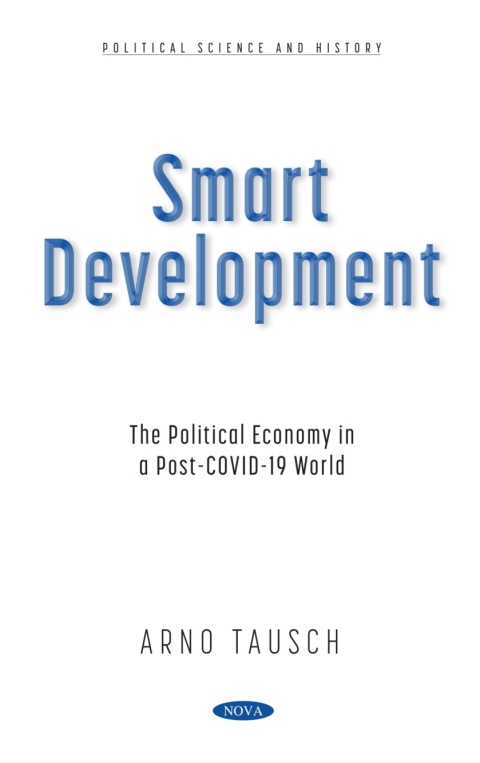 Cover image for book Smart Development: The Political Economy in a Post-COVID-19 World