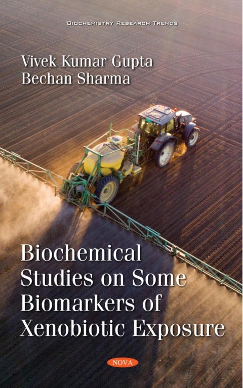 Cover image for book Biochemical Studies on Some Biomarkers of Xenobiotic Exposure
