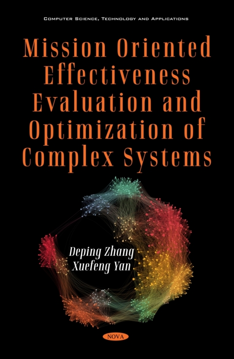 Cover image for book Mission Oriented Effectiveness Evaluation and Optimization of Complex Systems