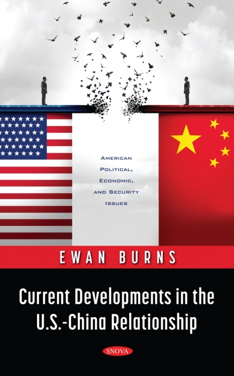 Cover image for book Current Developments in the U.S.-China Relationship