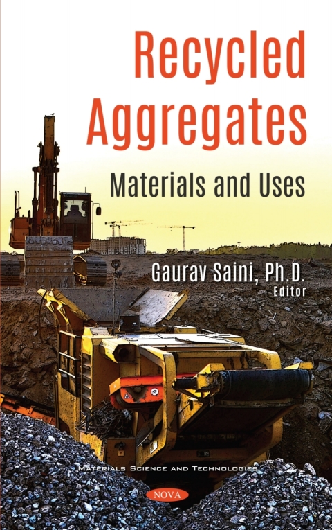 Cover image for book Recycled Aggregates: Materials and Uses