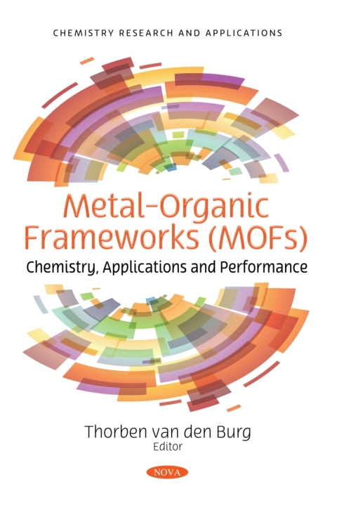 Cover image for book Metal-Organic Frameworks (MOFs): Chemistry, Applications and Performance