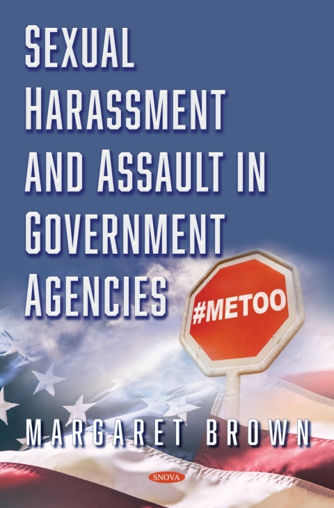 Cover image for book Sexual Harassment and Assault in Government Agencies