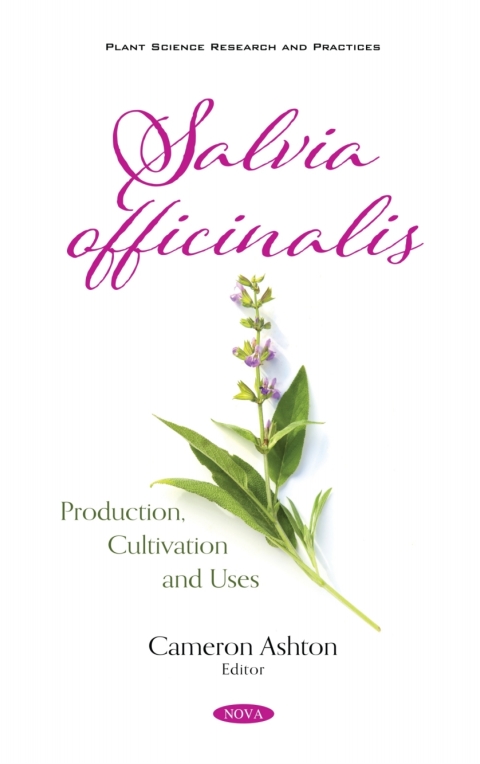 Cover image for book Salvia officinalis: Production, Cultivation and Uses