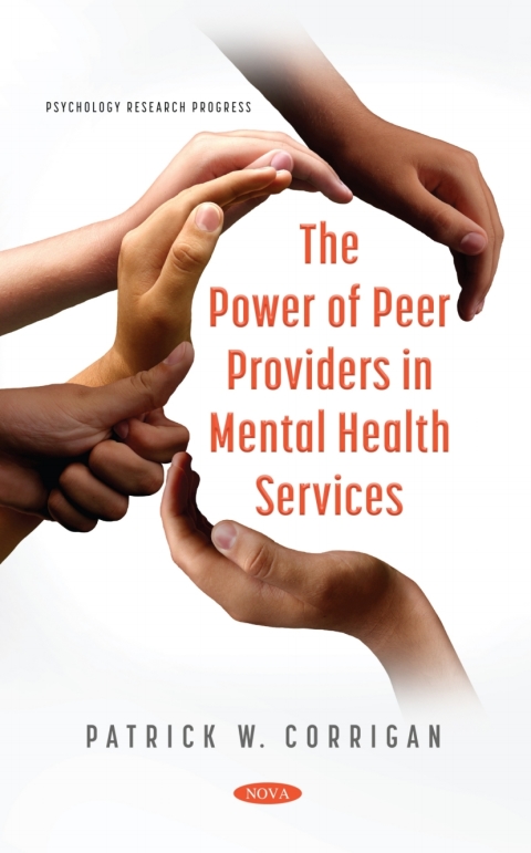 Cover image for book The Power of Peer Providers in Mental Health Services