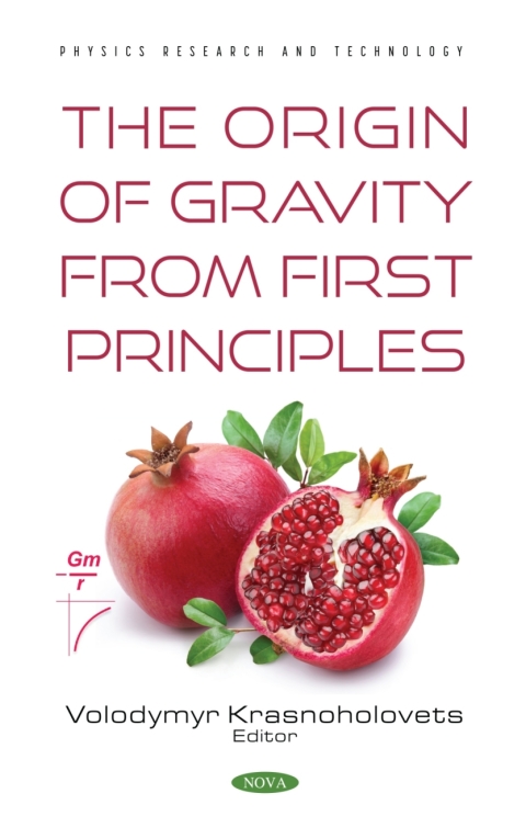Cover image for book The Origin of Gravity From the First Principles