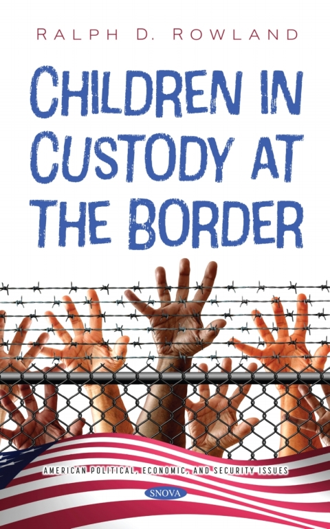 Cover image for book Children in Custody at the Border