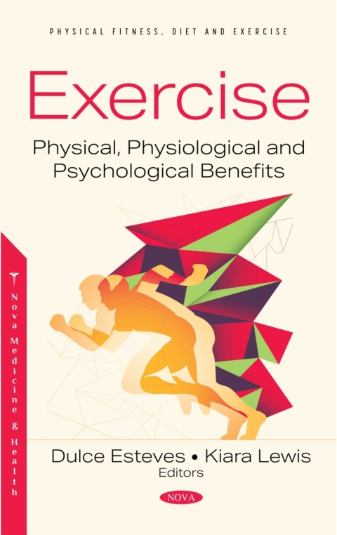 Cover image for book Exercise: Physical, Physiological and Psychological Benefits