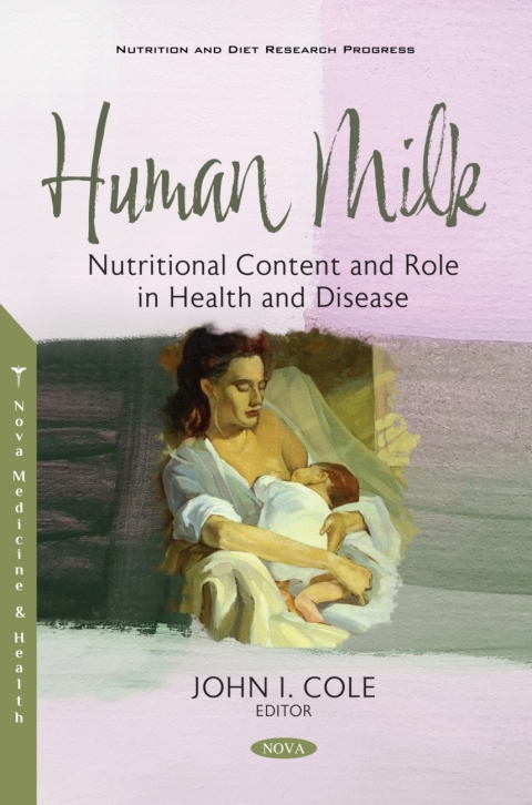 Cover image for book Human Milk: Nutritional Content and Role in Health and Disease