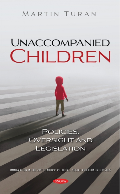 Cover image for book Unaccompanied Children: Policies, Oversight and Legislation