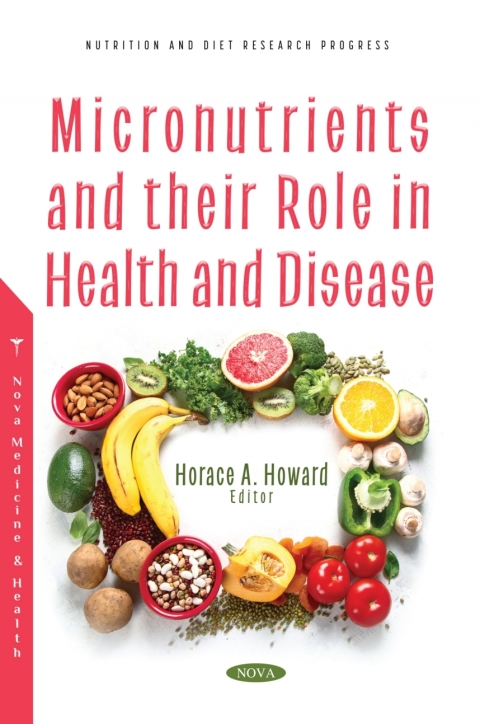 Cover image for book Micronutrients and their Role in Health and Disease