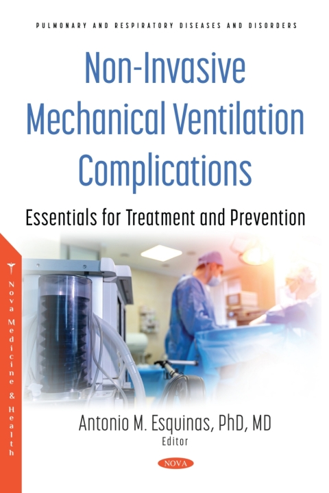 Cover image for book Non-Invasive Mechanical Ventilation Complications: Essentials for Treatment and Prevention