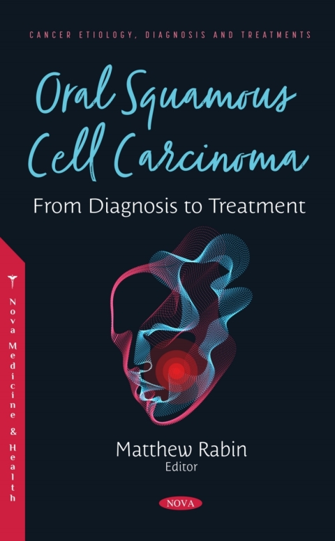 Cover image for book Oral Squamous Cell Carcinoma: From Diagnosis to Treatment