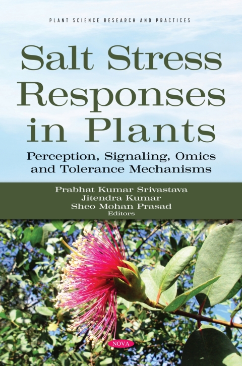 Cover image for book Salt Stress Responses in Plants: Perception, Signaling, Omics and Tolerance Mechanisms