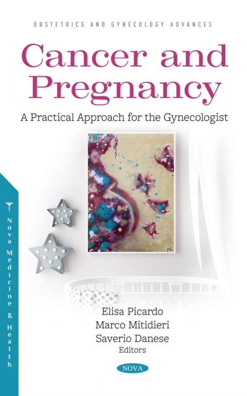 Cover image for book Cancer and Pregnancy: A Practical Approach for the Gynecologist