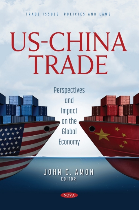 Cover image for book US-China Trade: Perspectives and Impact on the Global Economy