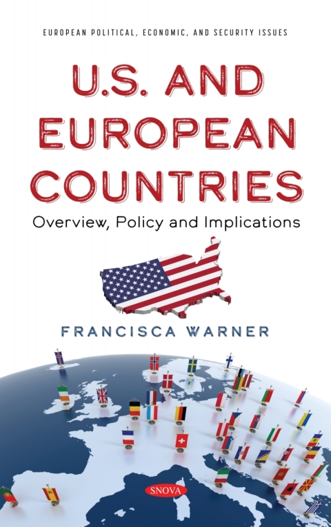 Cover image for book U.S and European Countries: Overview, Policy and Implications