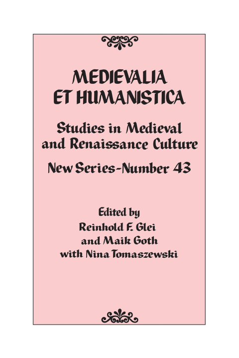 Cover image for book Medievalia et Humanistica, No. 43
